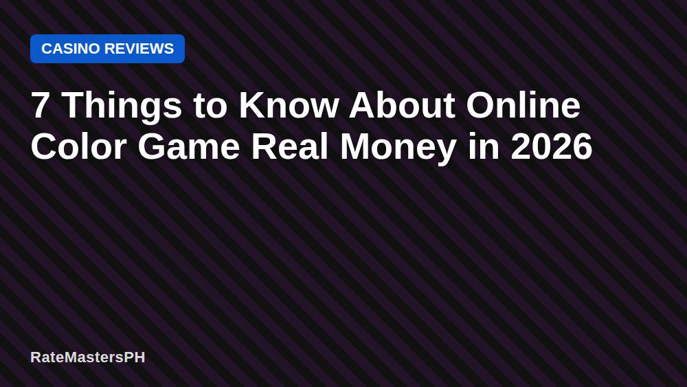 7 Things to Know About Online Color Game Real Money in 2026